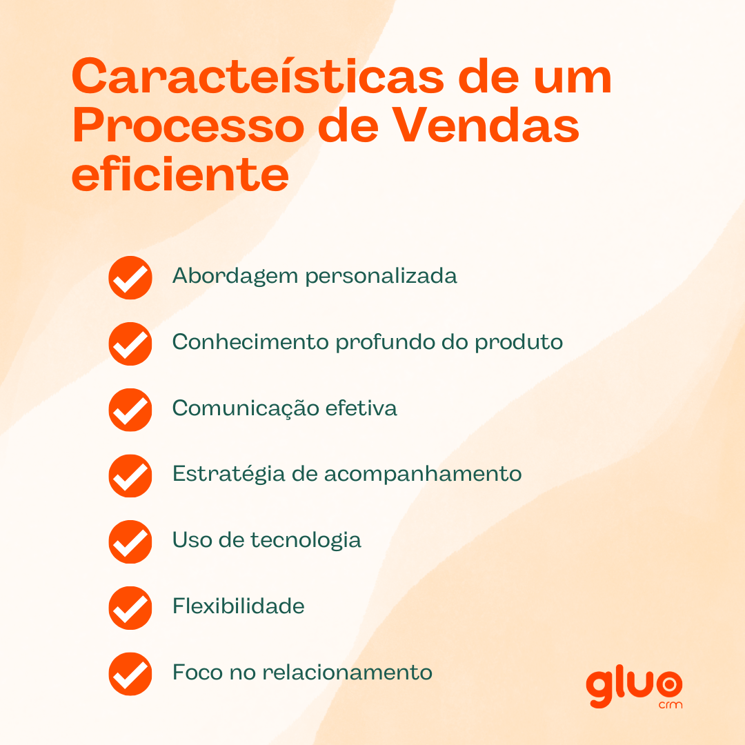 as características de um processo de vendas eficiente